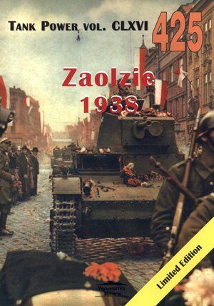 Zaolzie 1938. Tank Power vol. CLXVI 425