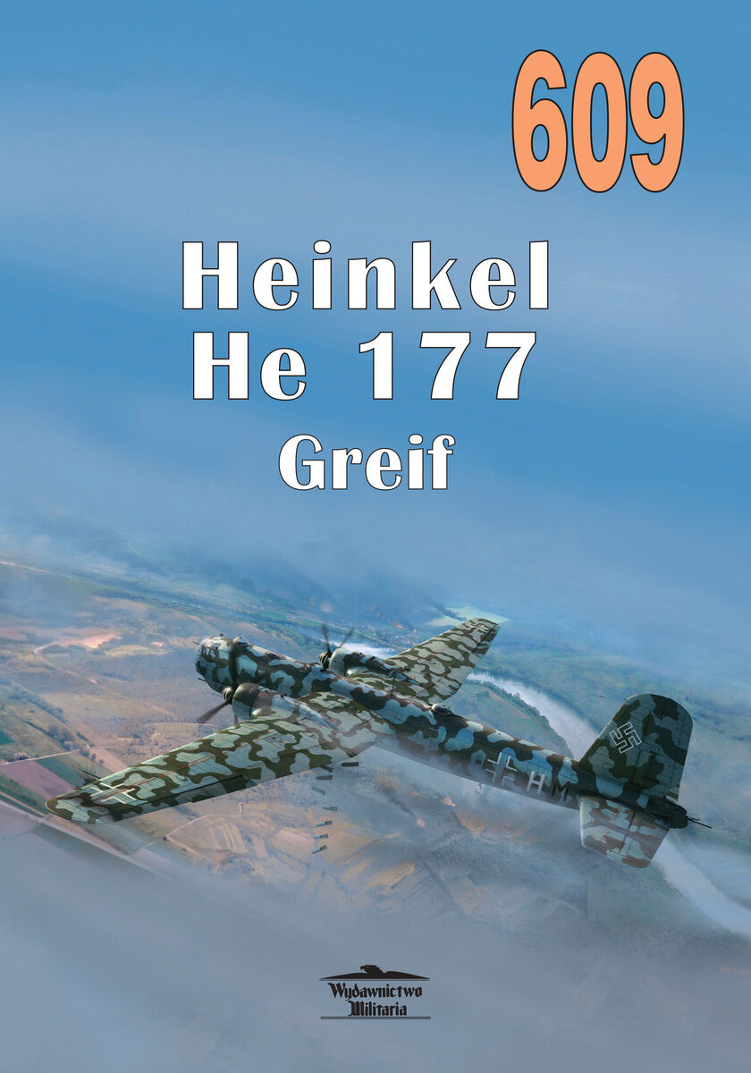 Heinkel He 177 Greif. Tom 609
