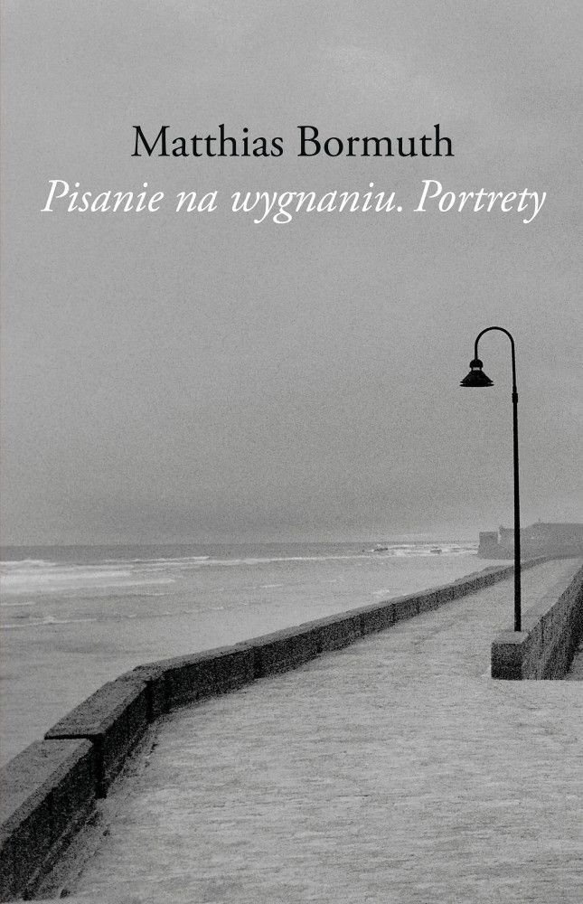 Pisanie na wygnaniu. Portrety