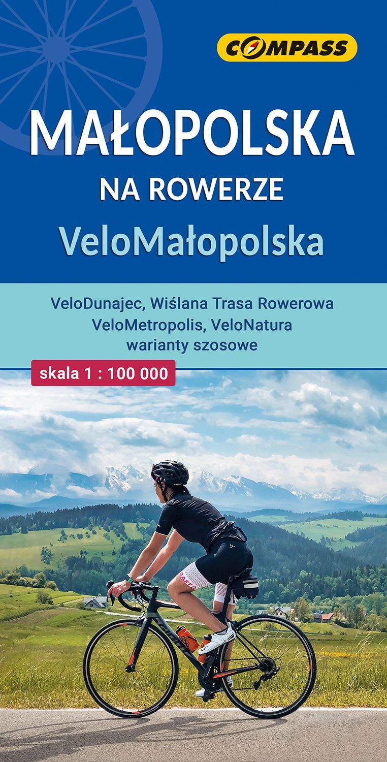 Małopolska na rowerze. VeloMałopolska w skali 1: 100 000