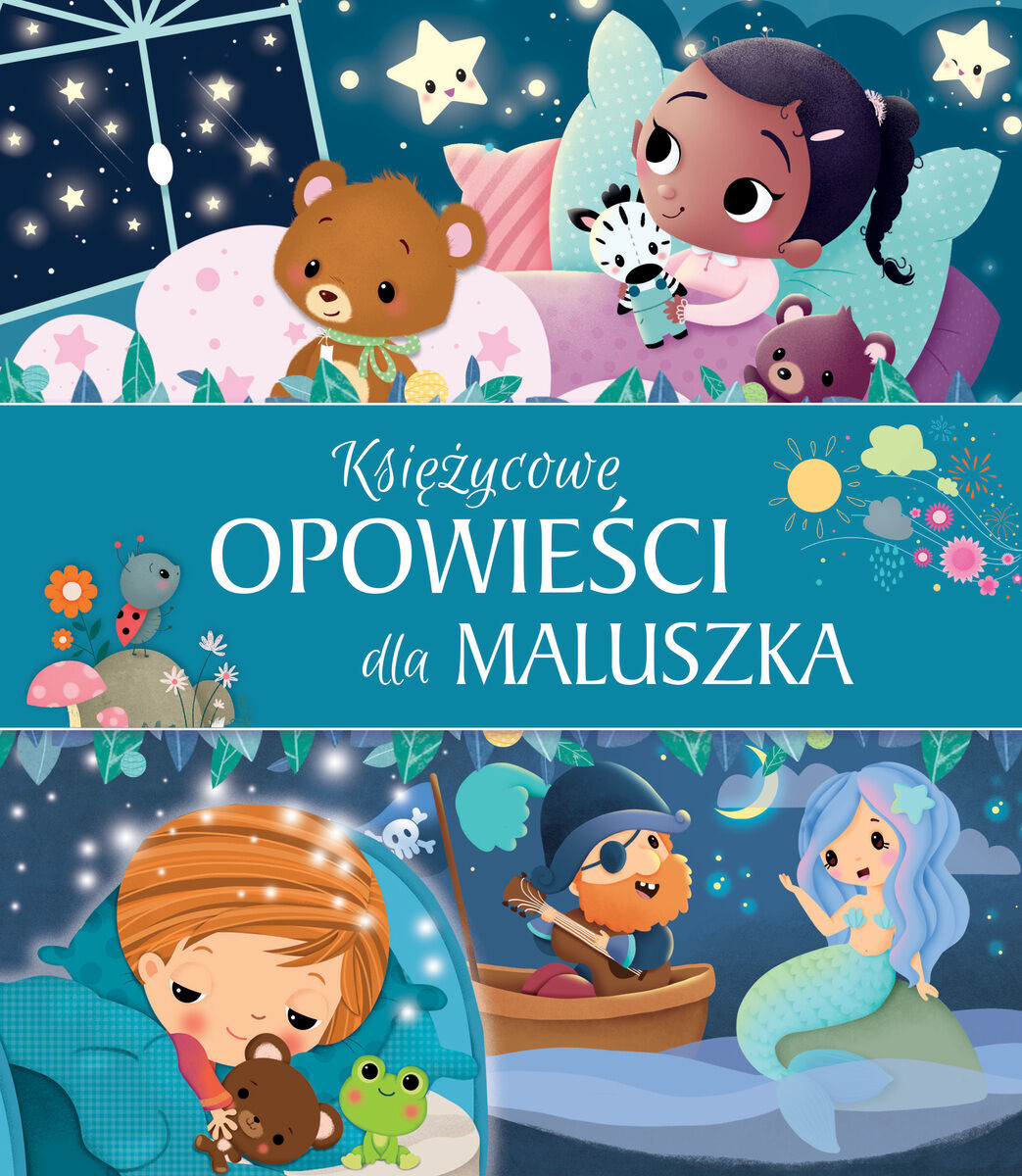Księżycowe opowieści dla maluszka