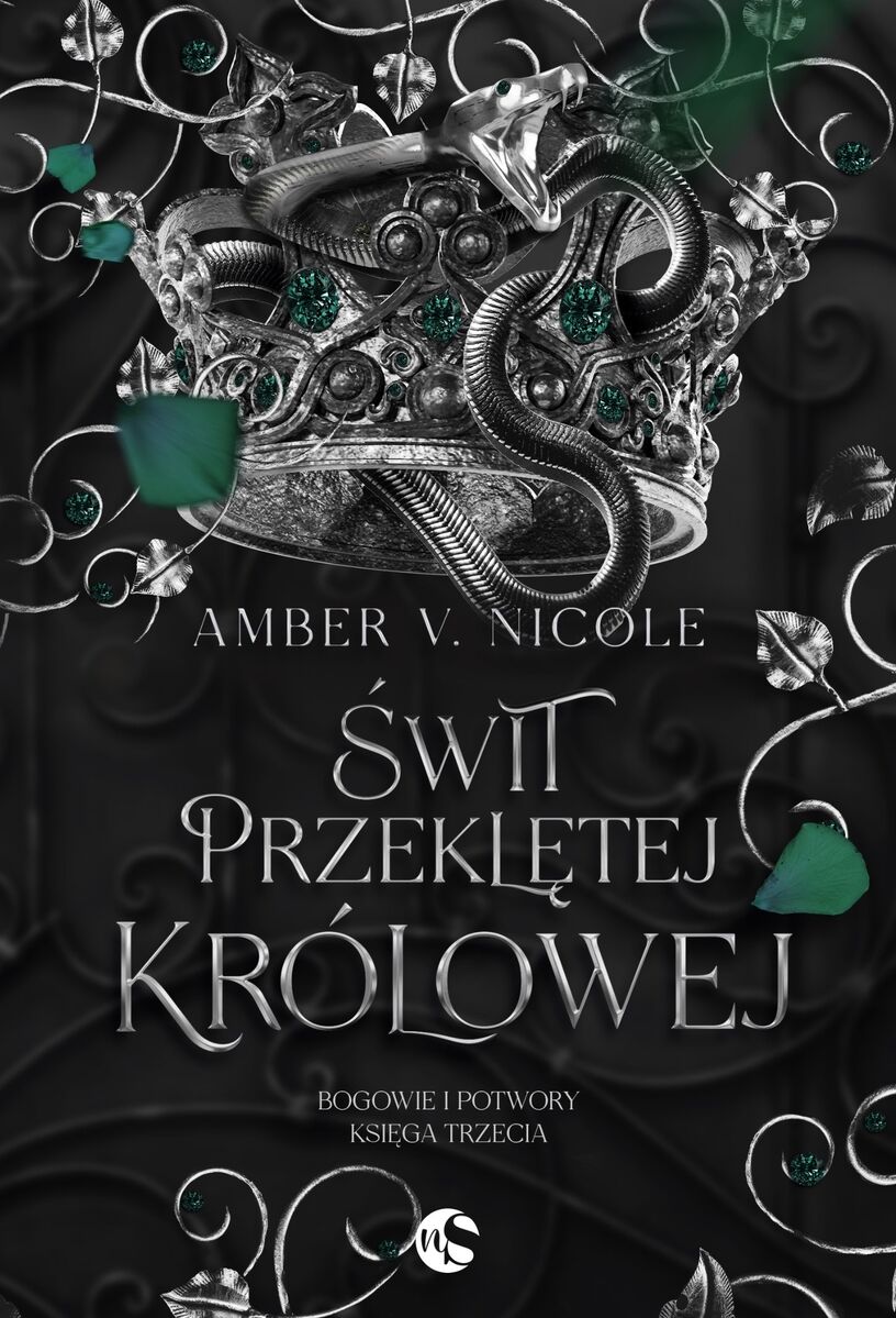 Świt przeklętej królowej. Seria Bogowie i Potwory. Księga 3
