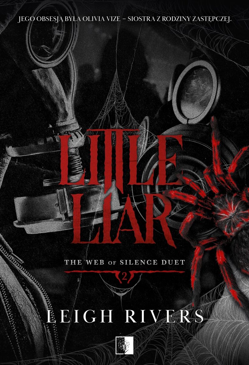 Little Liar. Seria The Web of Silence Duet. Tom 2