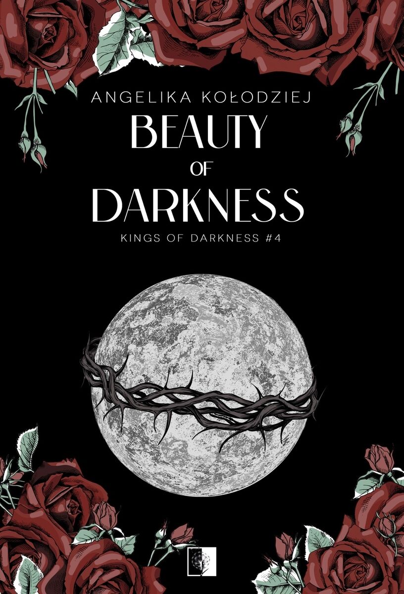 Beauty of Darkness. Seria Kings of Darkness. Tom 4