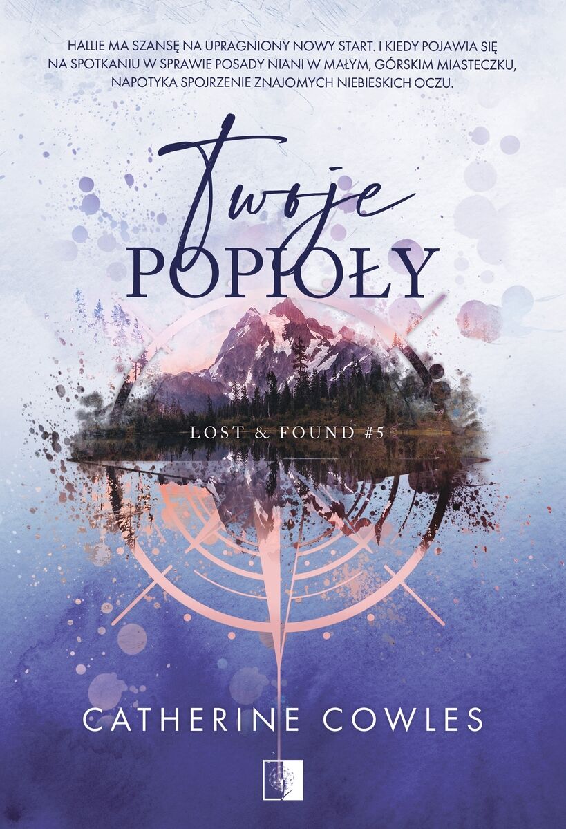 Twoje popioły. Seria Lost & Found. Tom 5
