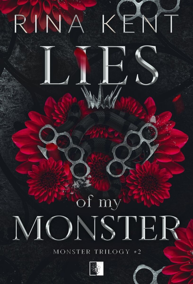 Lies of My Monster. Monster Trilogy. Tom 2