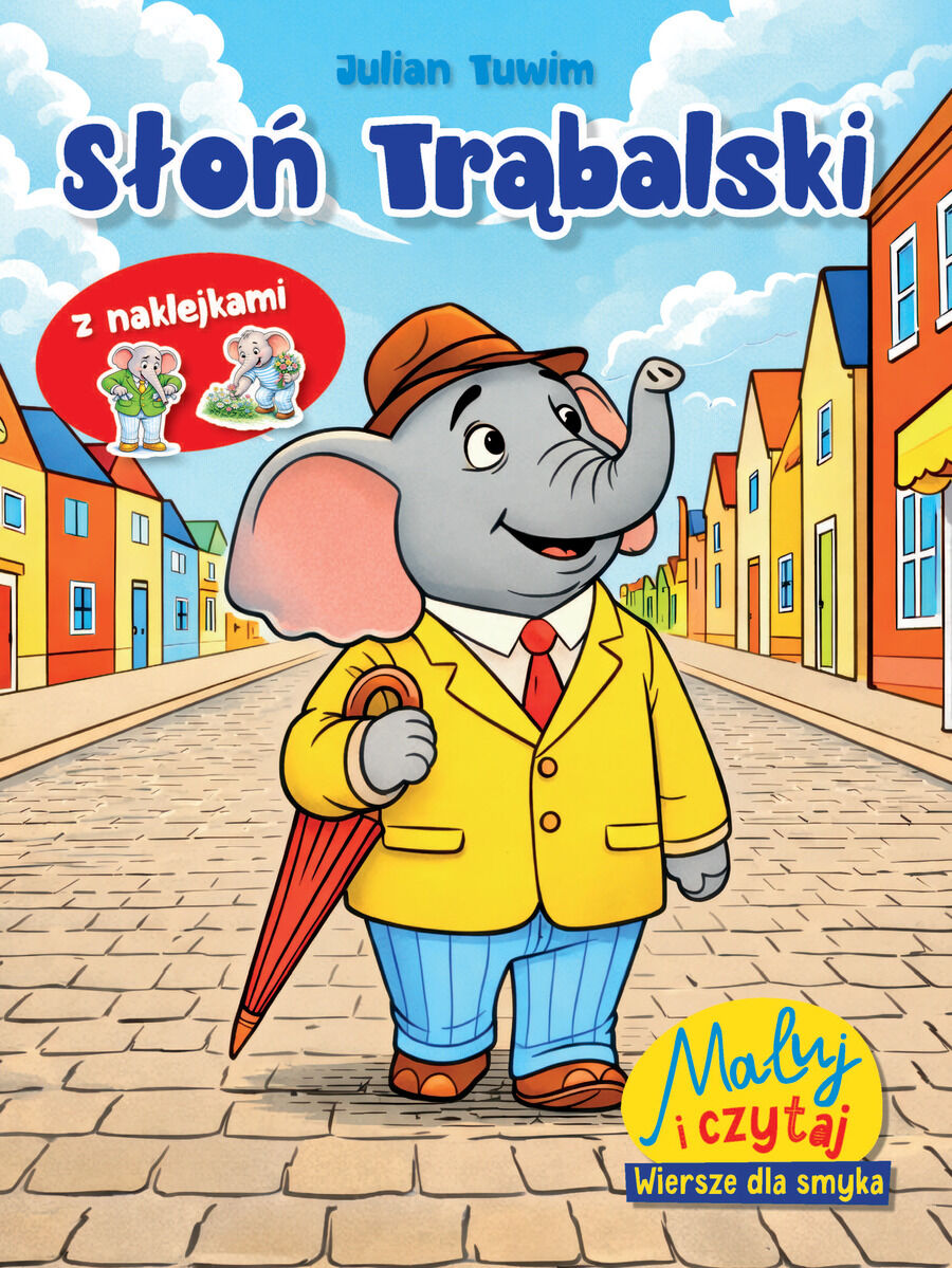 Maluj i czytaj. Wiersze dla smyka. Słoń Trąbalski