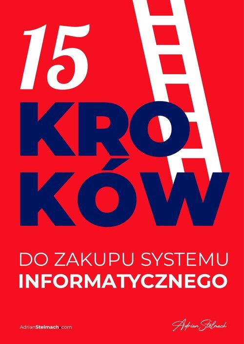 15 kroków do zakupu systemu informatycznego