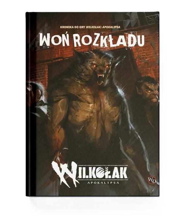 Wilkołak: Apokalipsa - Woń rozkładu