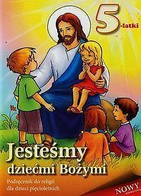 Jesteśmy dziećmi Bożymi 5-latki
