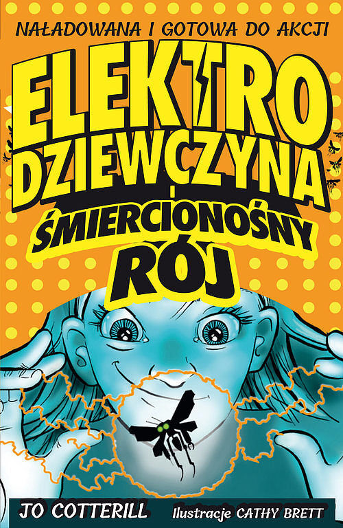 Elektrodziewczyna i śmiercionośny rój