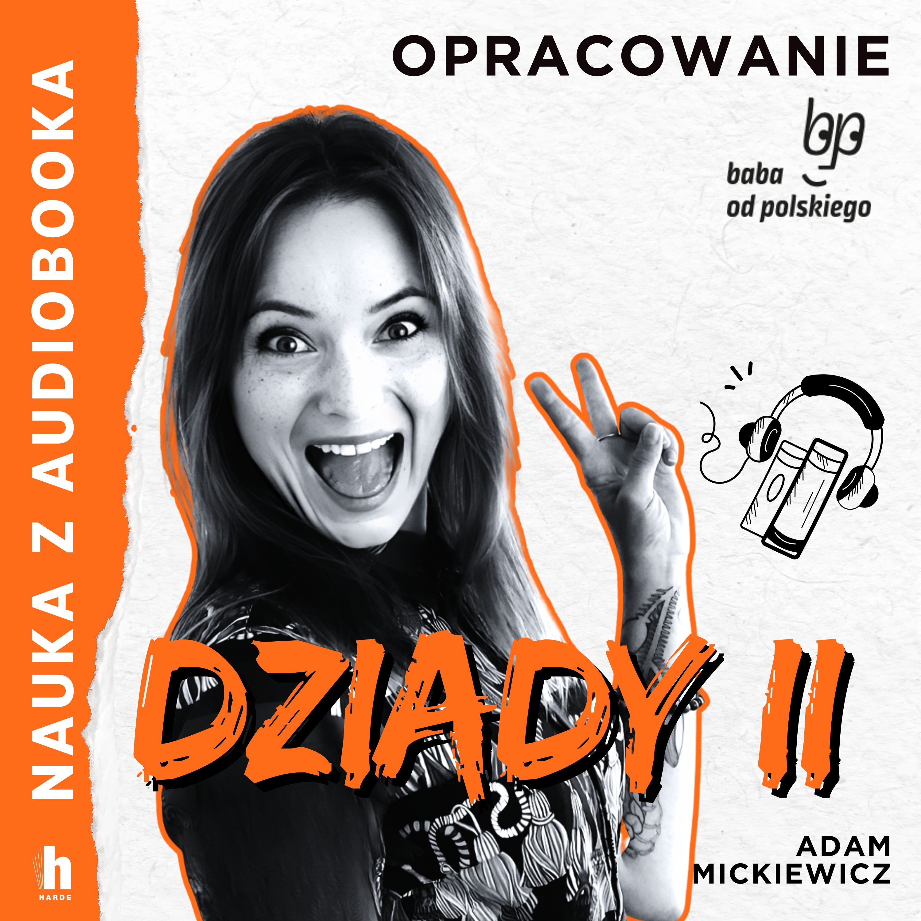 Dziady cz. II – lektura z opracowaniem (audiobook MP3)