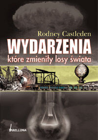 Wydarzenia, które zmieniły losy świata
