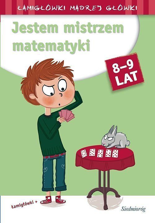 Jestem mistrzem matematyki 8-9 lat