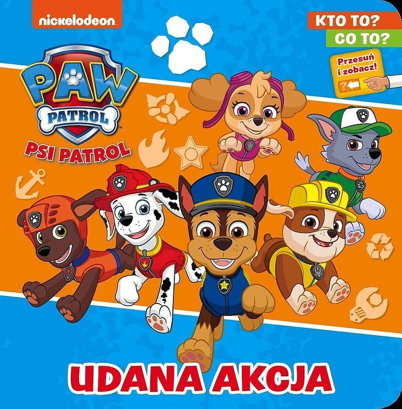 Udana akcja. Kto to? co to? psi patrol