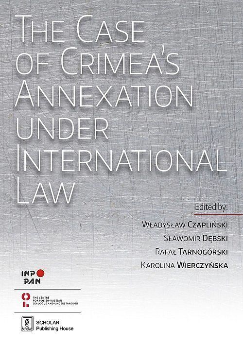 The Case of Crimea's Annexation Under International Law