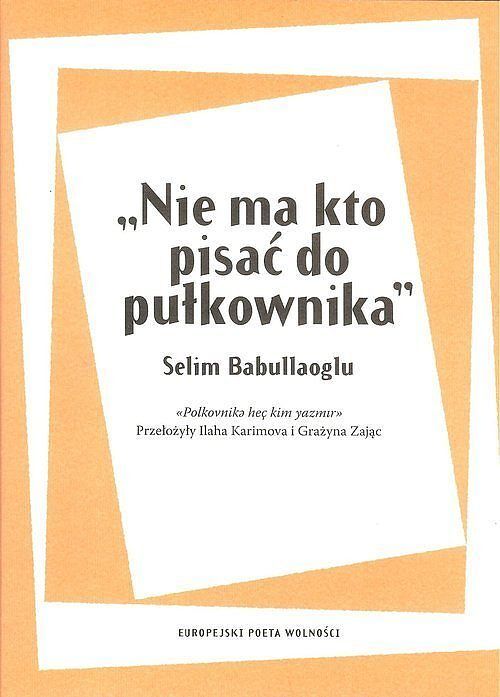 Nie ma kto pisać do pułkownika