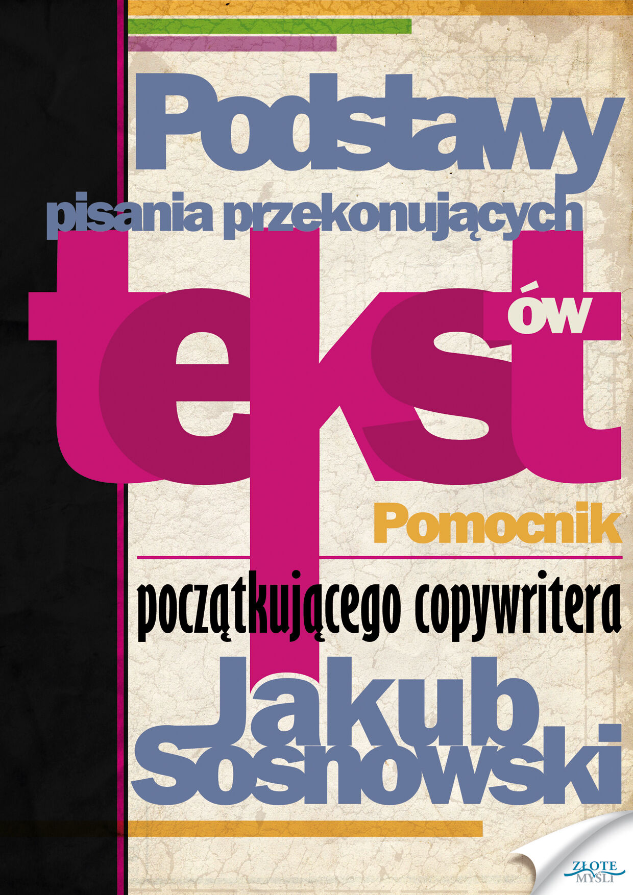 Podstawy pisania przekonujących tekstów (e-book)