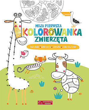 Moja pierwsza kolorowanka Zwierzęta