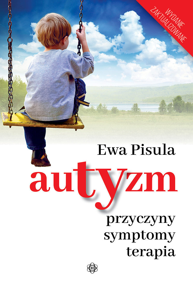 Autyzm - przyczyny, symptomy, terapia