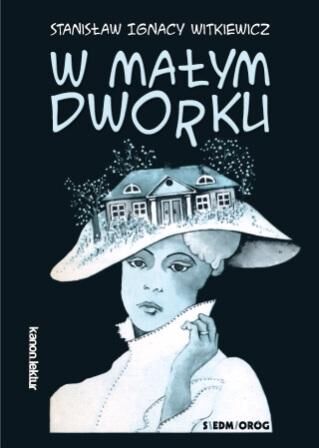 W małym dworku