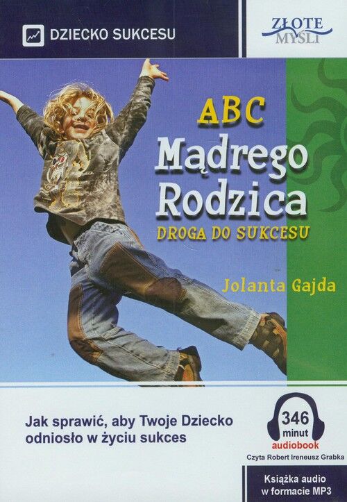 ABC Mądrego Rodzica: Droga do Sukcesu (audiobook CD)