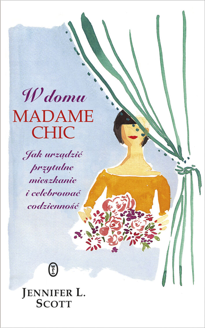W domu Madame Chic