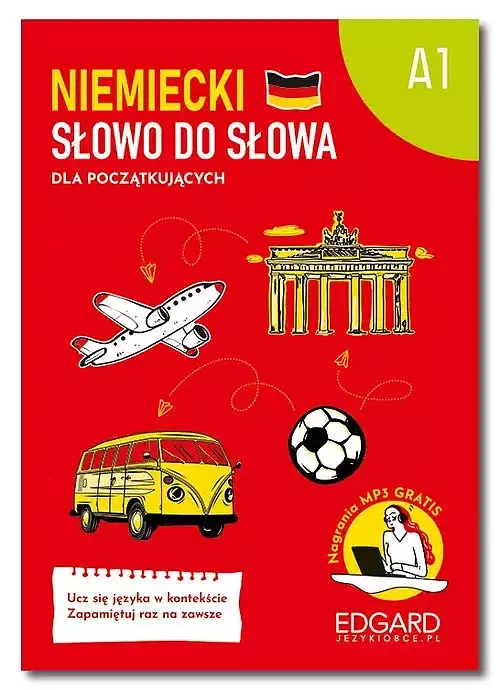 Niemiecki. Słowo do słowa dla początkujących A1