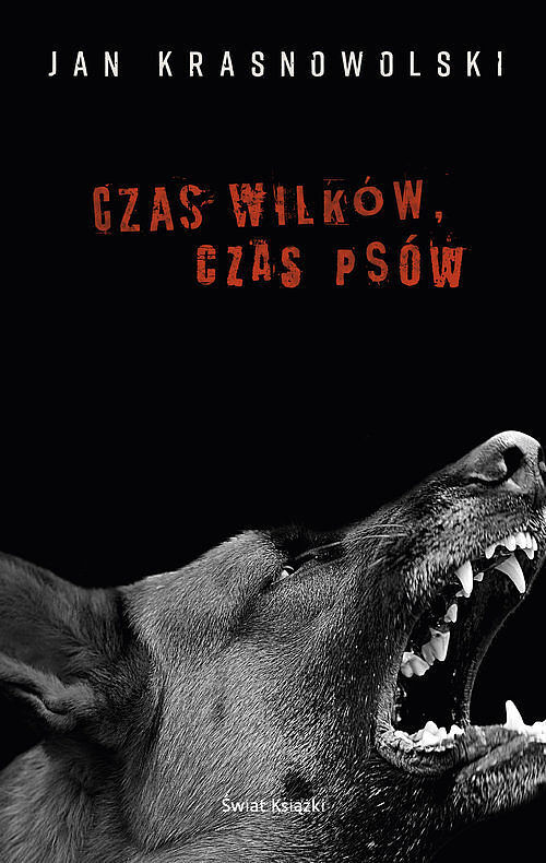 Czas wilków, czas psów
