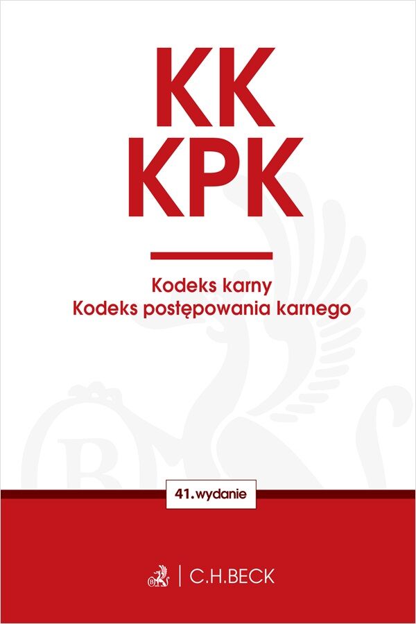 KK. KPK. Kodeks karny. Kodeks postępowania karnego. Edycja Prokuratorska wyd. 41
