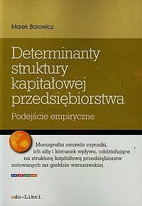 Determinanty struktury kapitałowej przedsiębiorstwa