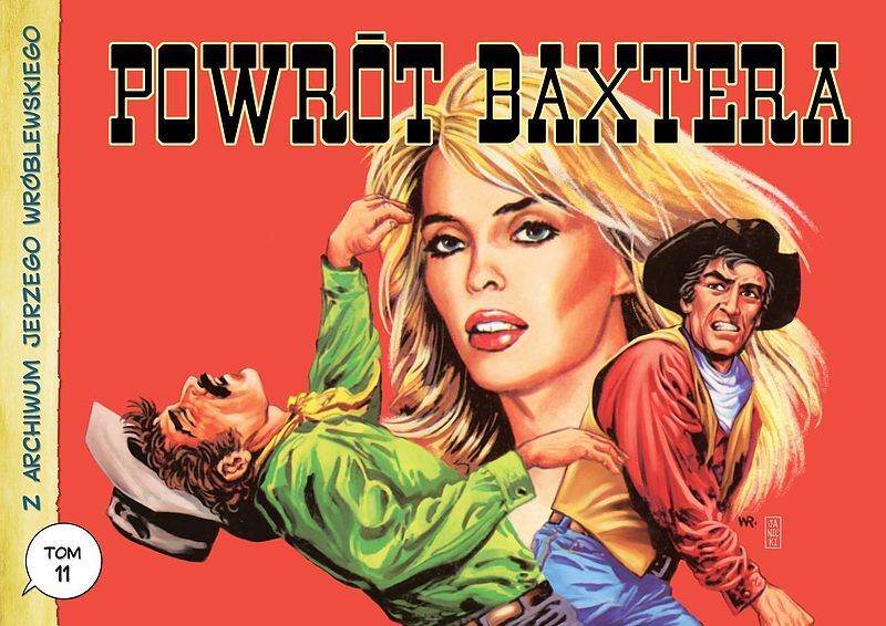 Z archiwum Jerzego Wróblewskiego - 11 - Powrót Baxtera