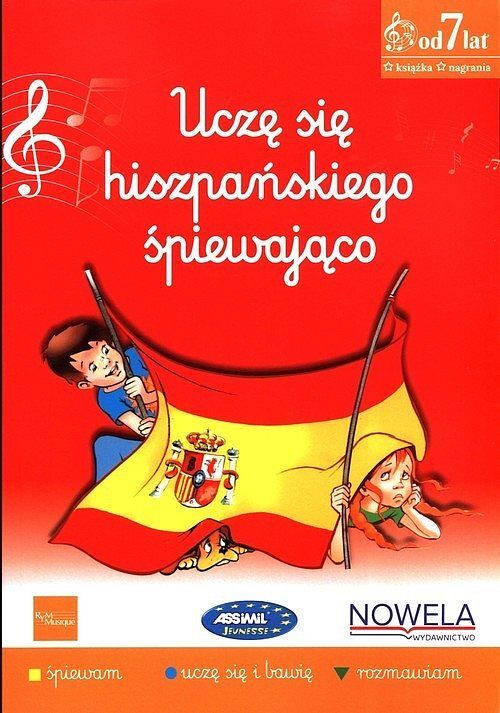Uczę się hiszpańskiego śpiewająco 2 - książka z piosenkami, 7+ lat