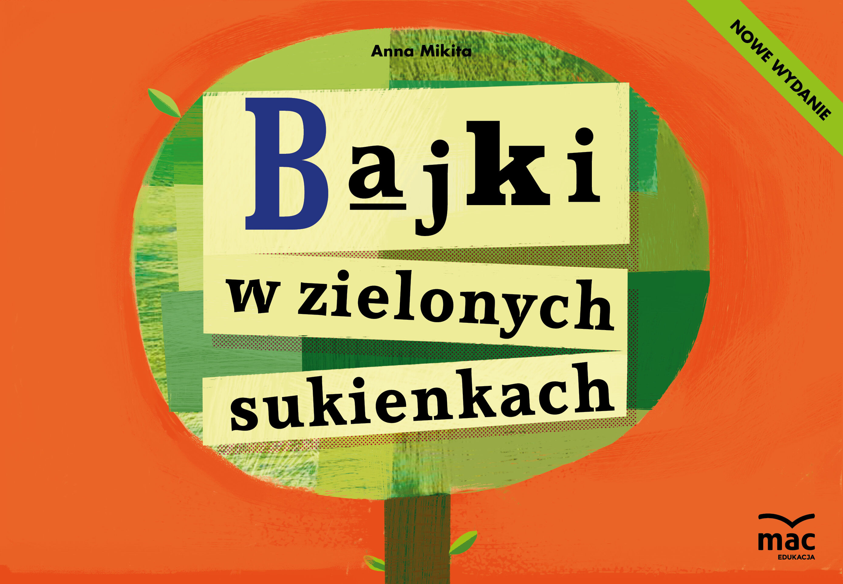 Bajki w zielonych sukienkach. nowe wydanie