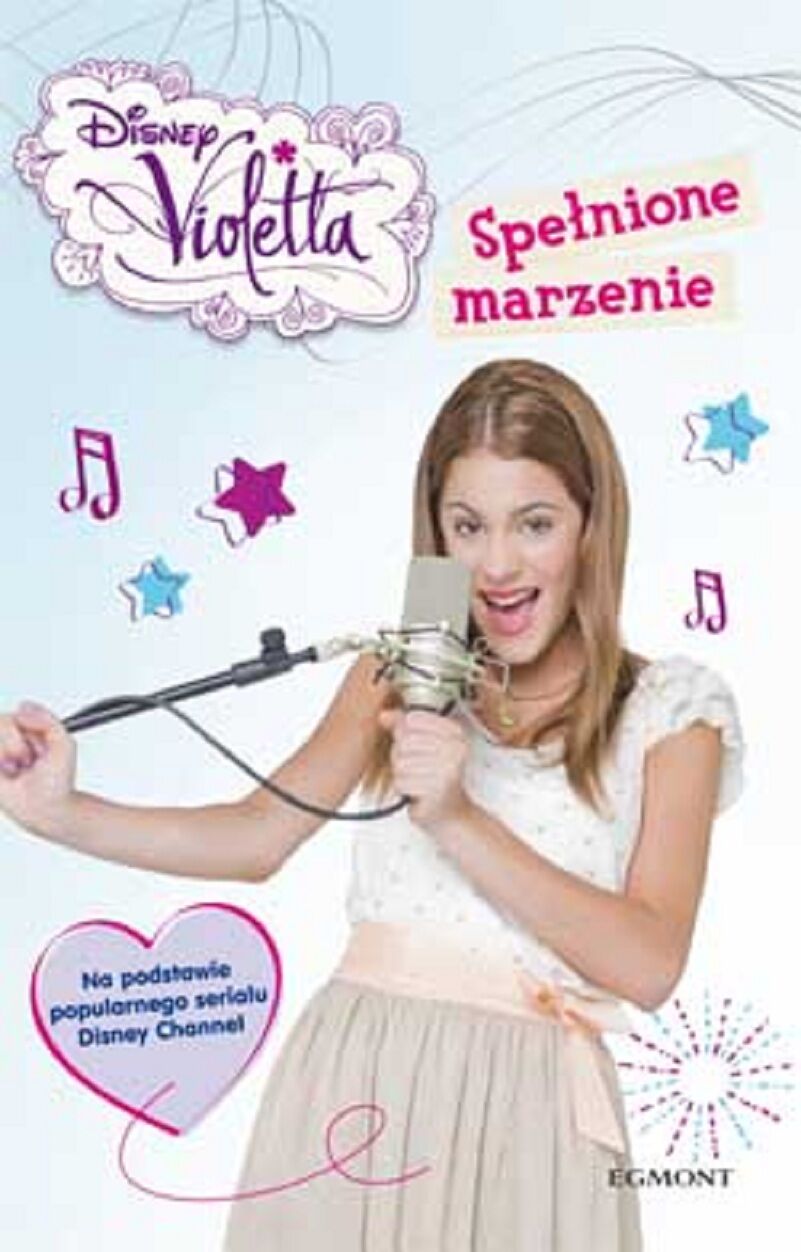 Violetta.Spełnione marzenie