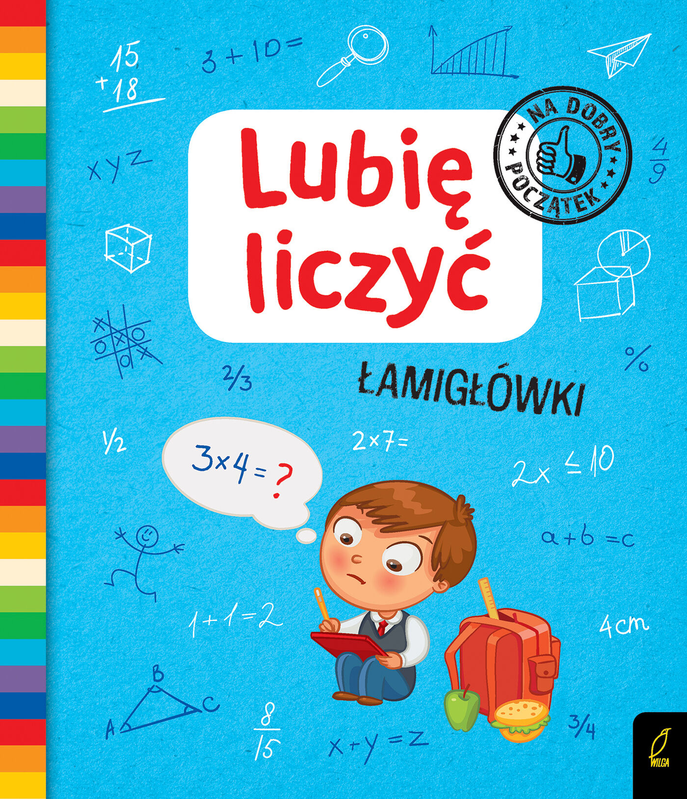 Lubię liczyć. Łamigłówki. Na dobry początek