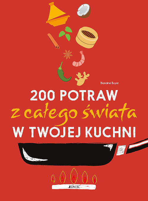 200 potraw z całego świata w twojej kuchni