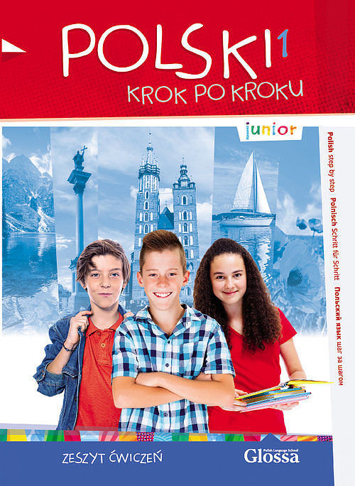 Polski 1 krok po kroku - junior. Zeszyt ćwiczeń