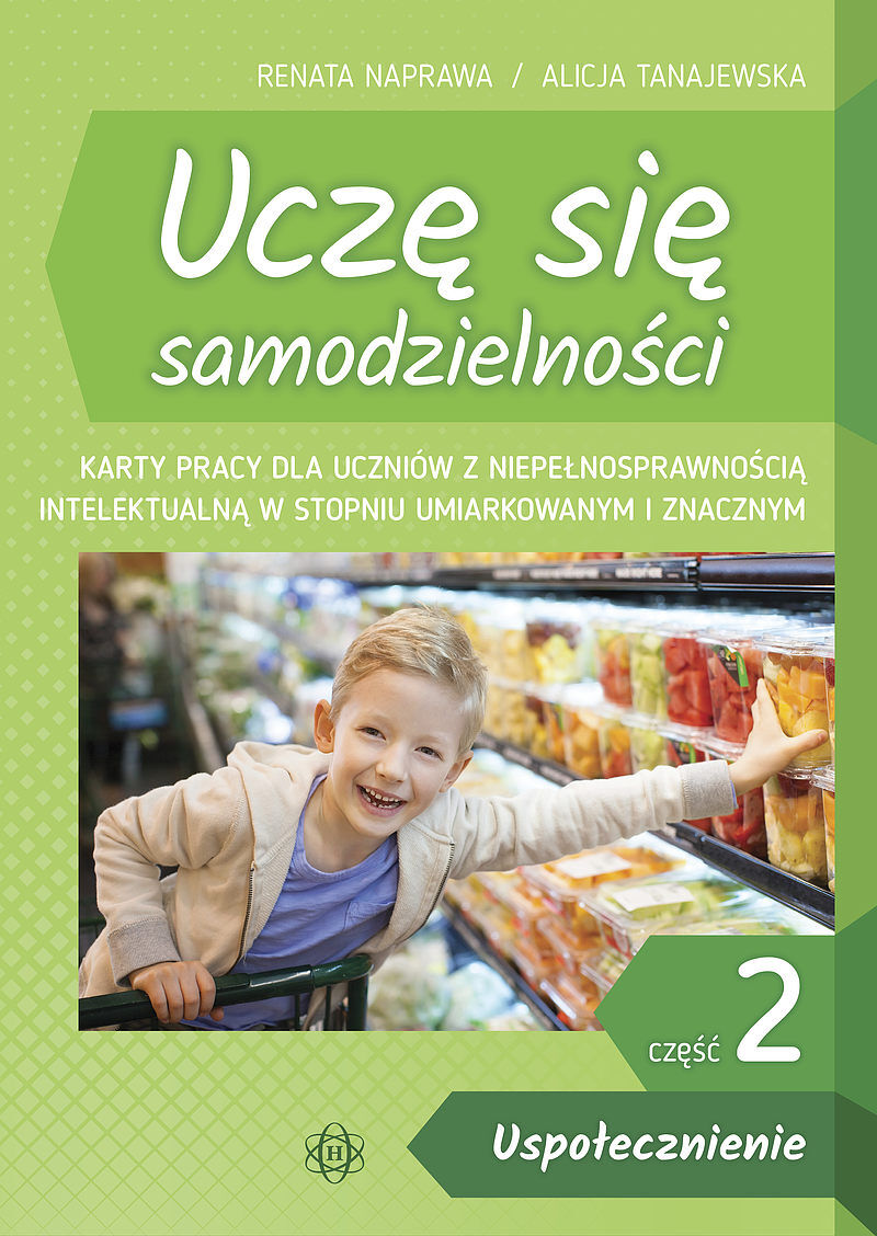 Uczę się samodzielności cz. 2: „Uspołecznienie”
