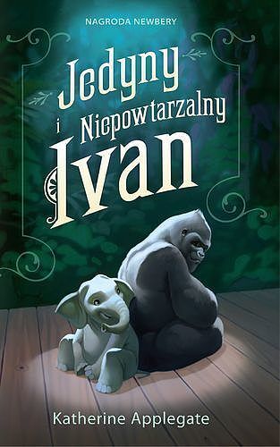 Jedyny i niepowtarzalny Ivan