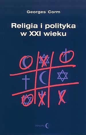 Religia i polityka w XXI wieku