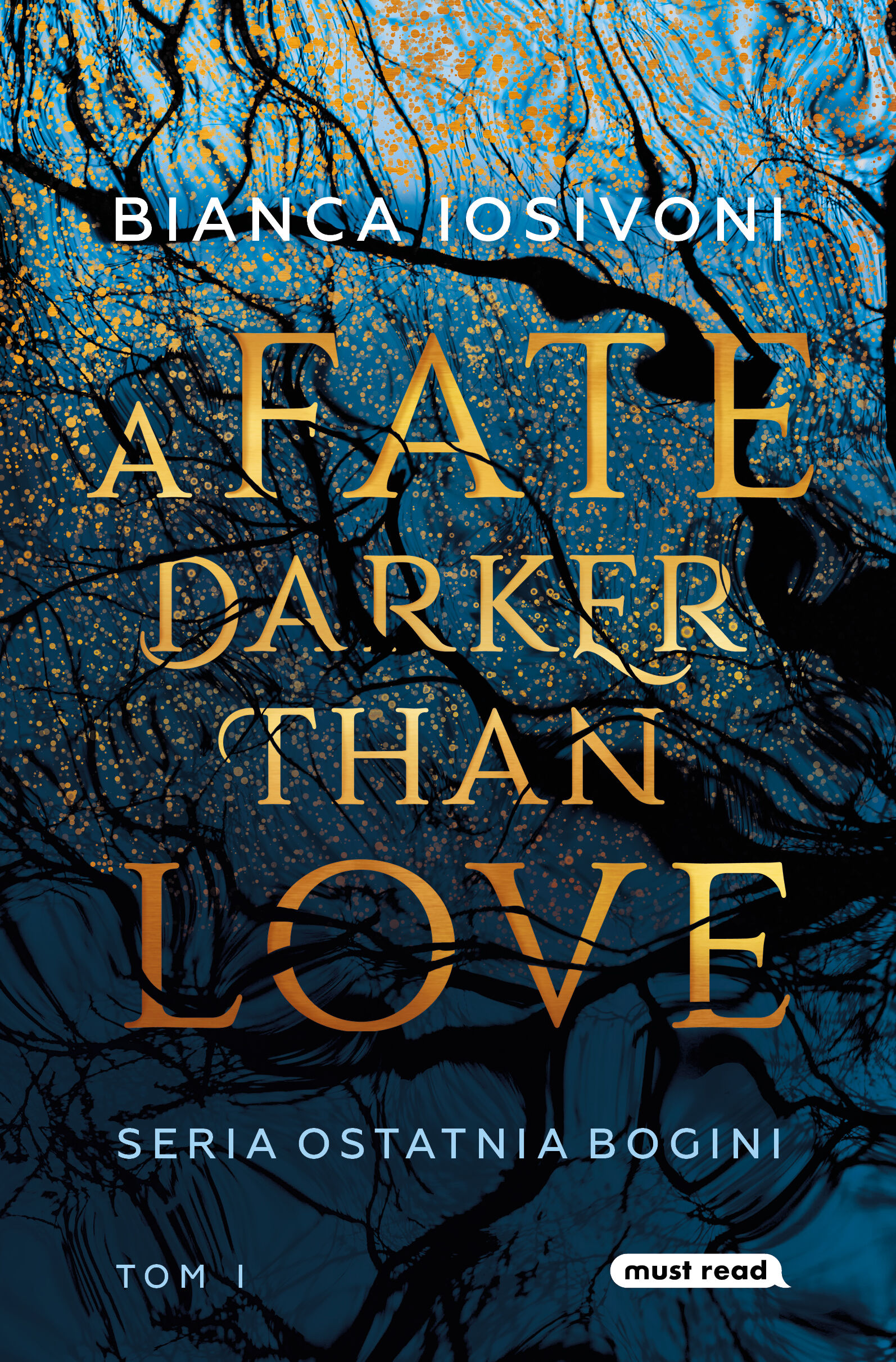 A Fate Darker than Love. Ostatnia Bogini tom 1 (e-book)