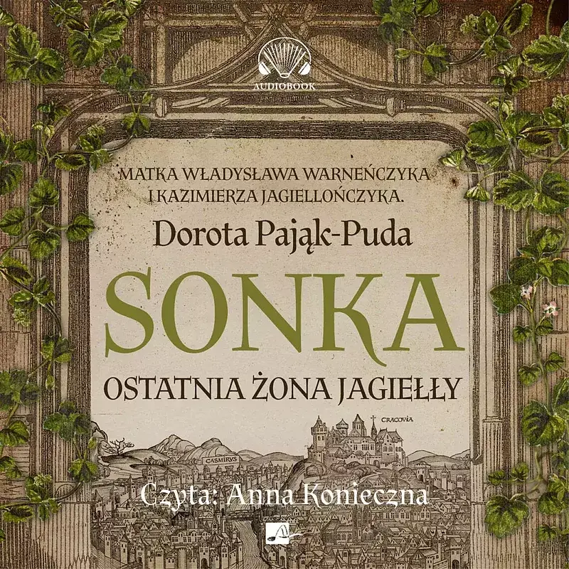 Sonka Ostatnia żona Jagiełły (audiobook CD)
