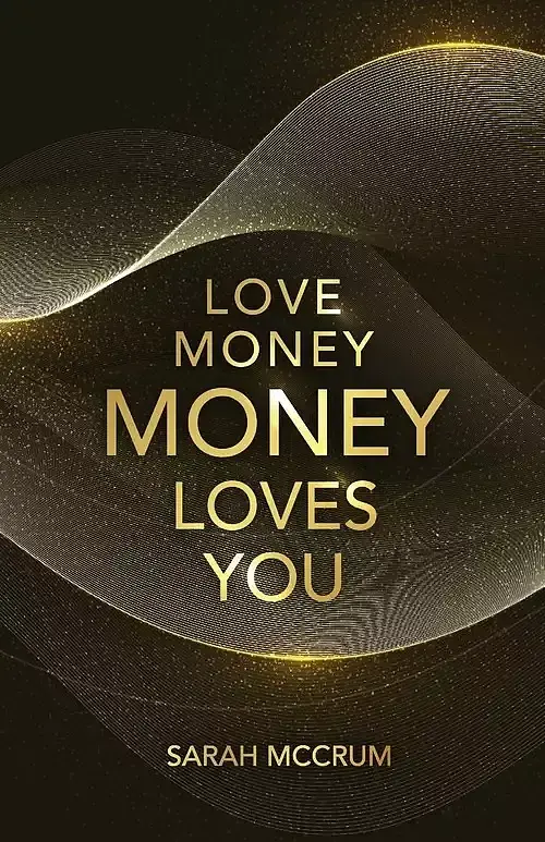 Love Money, Money Loves You