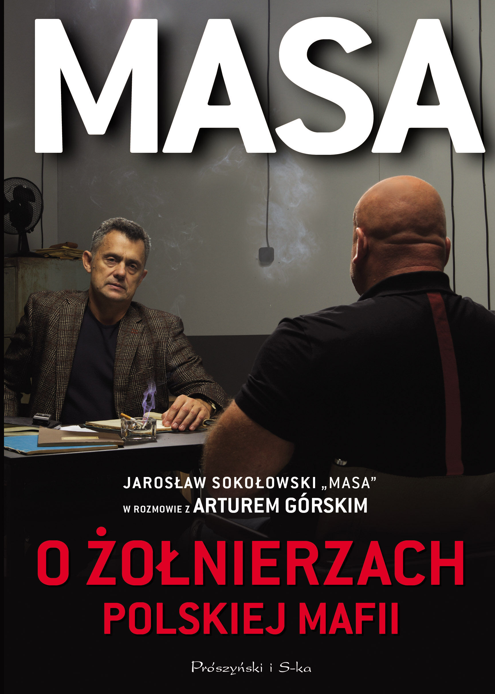 Masa o żołnierzach polskiej mafii (Druk na żądanie)
