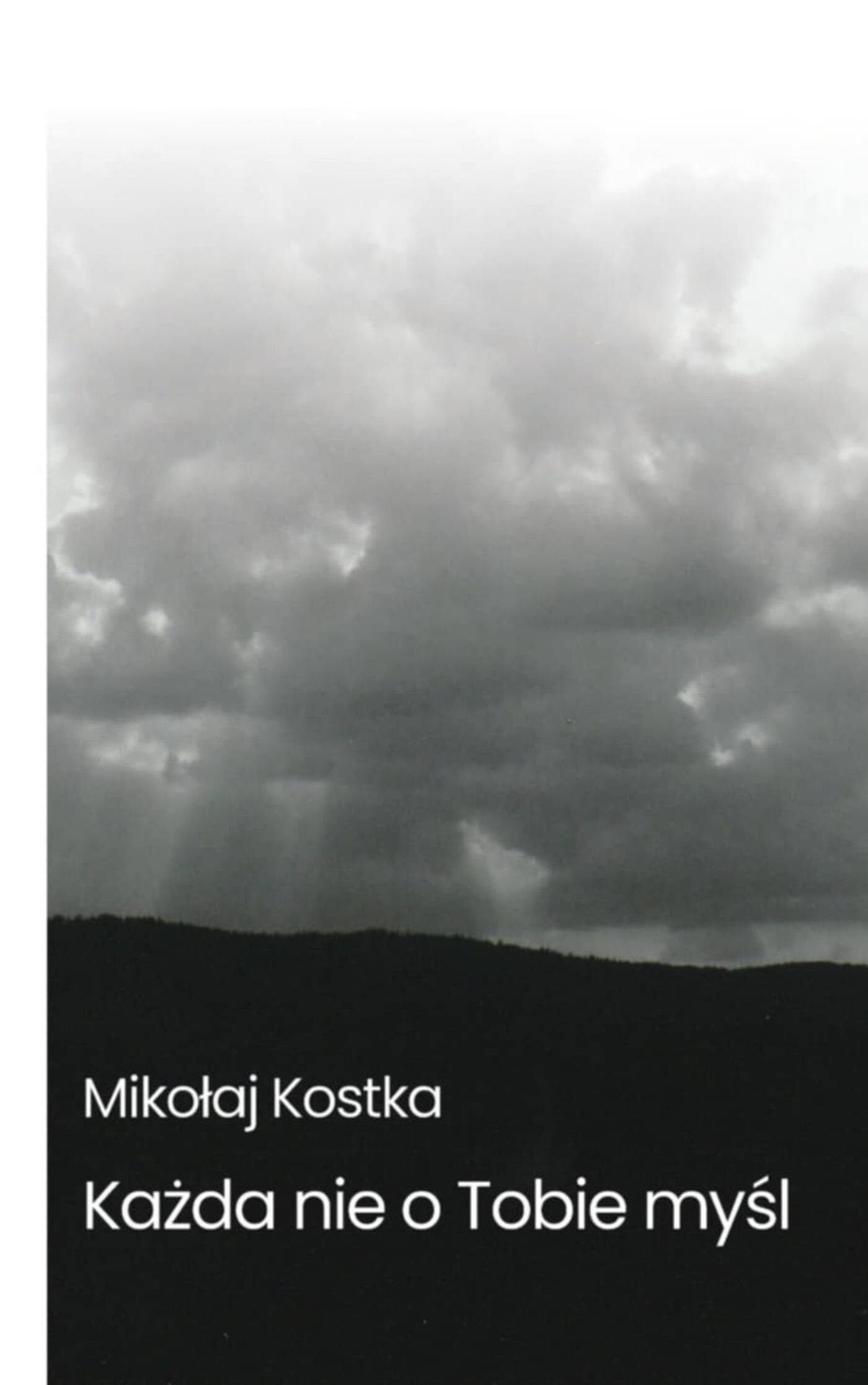 Każda nie o tobie myśl (e-book)