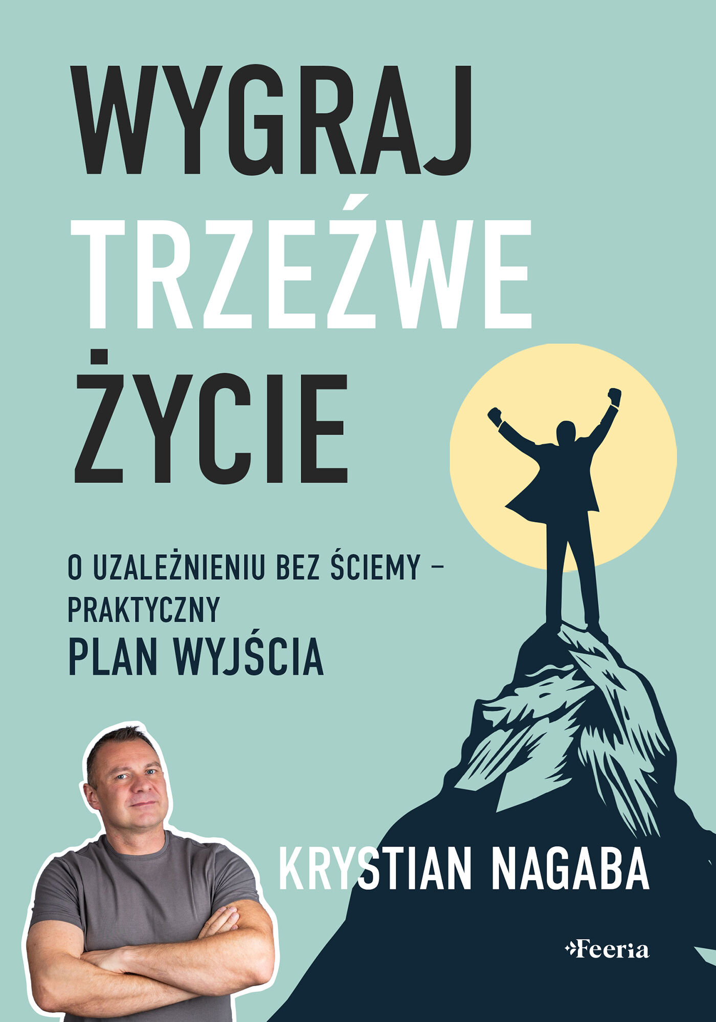 Wygraj trzeźwe życie (e-book)