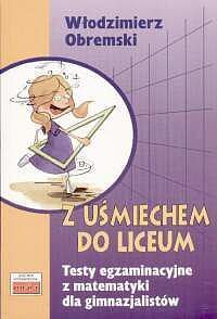 Z uśmiechem do liceum