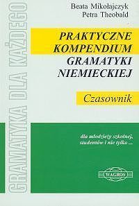 Praktyczne kompendium gramatyki niemieckiej.