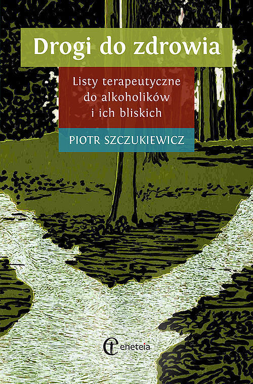 Drogi do zdrowia